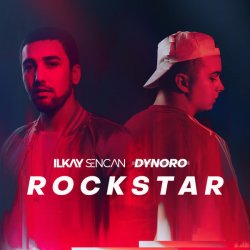 Мұқаба Dynoro & Ilkay Sencan - Rockstar