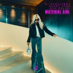 Мұқаба DJ Muscleboy & Gurrý Jóns & Eva Malen - Material Girl