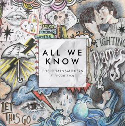 Мұқаба The Chainsmokers ft. Phoebe Ryan - All We Know (Original Mix)