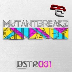 Мұқаба Mutantbreakz - Oh Baby