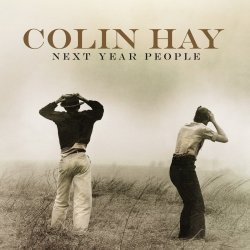 Мұқаба Colin Hay - Trying to Get to You