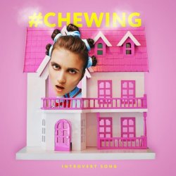 Мұқаба Jerry Heil - Chewing