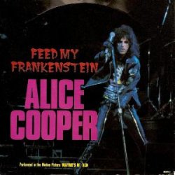 Мұқаба Alice Cooper - Feed my Frankenstein
