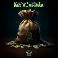 Мұқаба Monstrosity - Big Business (Original Mix)