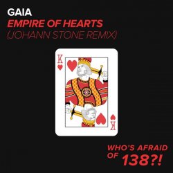 Мұқаба Gaia - Empire Of Hearts (Johann Stone Remix)