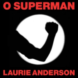 Мұқаба Laurie Anderson - O Superman
