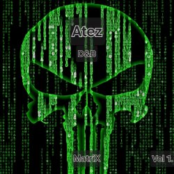 Мұқаба Atez - Drum and Breaks Vol 1. (Matrix)