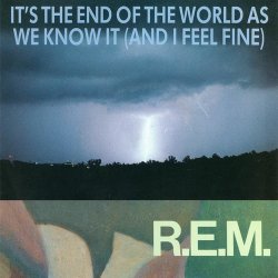 Мұқаба R.E.M. - It's The End Of The World