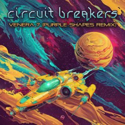 Мұқаба Circuit Breakers - Into the Singularity (Volcano On Mars Remix)