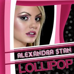 Мұқаба Alexandra Stan - Lollipop (Param Pam Pam) (Radio Edit)