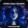 Мұқаба Achilles feat. Ozgun - Ego Death Achilles feat. Ozgun - Ego Death