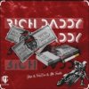 封面 Maga feat. Faneone & Little Trouble - Rich Daddy Maga feat. Faneone & Little Trouble - Rich Daddy