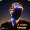 Мұқаба A-Sultan - Ghosted A-Sultan - Ghosted