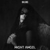 Мұқаба BVLVNS - NIGHT ANGEL BVLVNS - NIGHT ANGEL