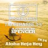 Мұқаба Fischer & Fritz, Talstrasse 3-5, Andrew Spencer - Aloha Heja Hey 2k24 (Extended Mix) Fischer & Fritz, Talstrasse 3-5, Andrew Spencer - Aloha Heja Hey 2k24 (Extended Mix)