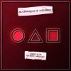 Мұқаба BlasterJaxx & Cuebrick - Squid Play (Player 456 Mix) BlasterJaxx & Cuebrick - Squid Play (Player 456 Mix)