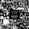 Мұқаба Icona Pop - Just Another Night (Disco Fries Club Mix) Icona Pop - Just Another Night (Disco Fries Club Mix)