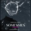 Мұқаба Andrew Dum & Medeea - Sometimes Andrew Dum & Medeea - Sometimes