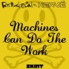 Мұқаба Fatboy Slim Vs Herve - Machines Can Do the Work (Action Man Aka Herve 'Acid Flash Mix') Fatboy Slim Vs Herve - Machines Can Do the Work (Action Man Aka Herve 'Acid Flash Mix')