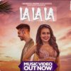 Мұқаба Neha Kakkar feat. Arjun Kanungo - La La La Neha Kakkar feat. Arjun Kanungo - La La La
