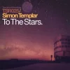 Мұқаба Simon Templar - To The Stars (Pt. I) (Original Mix) Simon Templar - To The Stars (Pt. I) (Original Mix)