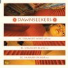 Мұқаба Dawnseekers - Shaman's Wake Up Dawnseekers - Shaman's Wake Up