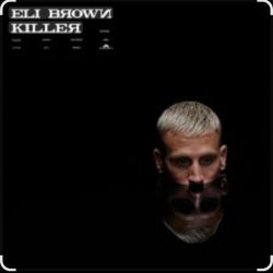 Мұқаба Eli Brown - Killer