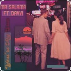 Мұқаба Mr Salama, Davvi - You're My Sun