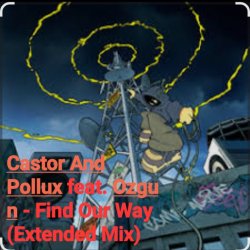 Мұқаба Castor And Pollux feat. Ozgun - Find Our Way (Extended Mix)