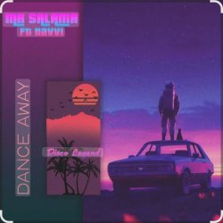 Мұқаба Mr Salama & Davvi - Dance Away
