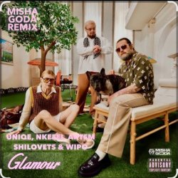 Мұқаба Nkeeei feat. Uniqe & ARTEM SHILOVETS & Wipo - Гламур