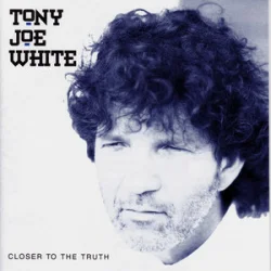Мұқаба Tony Joe White - Ain't Going Down This Time