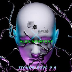 Мұқаба ALEX NOVATSKY - Techno Rave 2.0 INTENSE (Extended Mix)