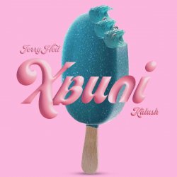 Мұқаба KALUSH feat. Jerry Heil - Хвилi