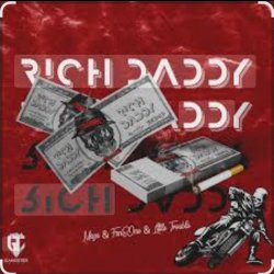 Мұқаба Maga feat. Faneone & Little Trouble - Rich Daddy
