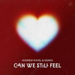 Мұқаба Andrew Rayel feat. Adara - Can We Still Feel