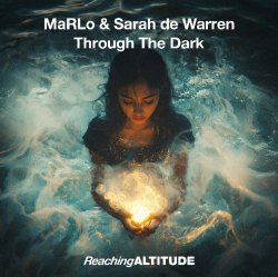 Мұқаба MaRLo & Sarah De Warren - Through The Dark