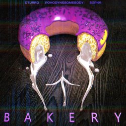 Мұқаба OTURRO, 5opka, POHODYNESOMEBODY - Bakery
