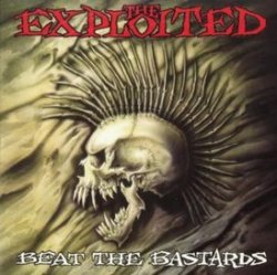 Мұқаба The Exploited - Beat The Bastards