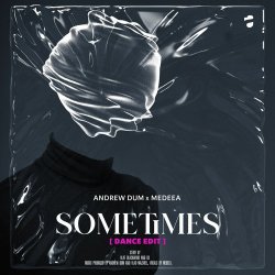 Мұқаба Andrew Dum & Medeea - Sometimes