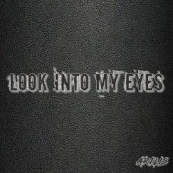 Мұқаба Artlis - Look into My Eyes