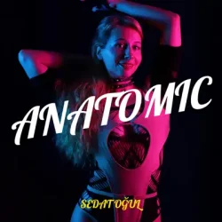 Мұқаба Sedat Oğul - Anatomic