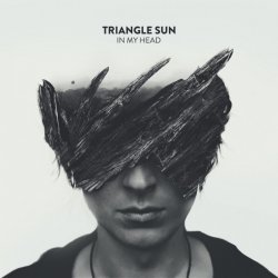 Мұқаба Triangle Sun - In My Head