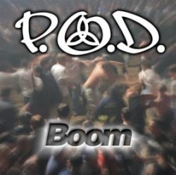 Мұқаба P.O.D. - Boom