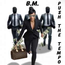Мұқаба B.M. - Push the Tempo
