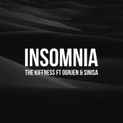 Мұқаба The Kiffness & Ognjen & Sinisa - Insomnia (Balkan Club Remix)