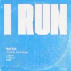 Мұқаба HAVEN & Kaitlin Aragon - I Run HAVEN & Kaitlin Aragon - I Run