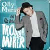 Мұқаба Olly Murs Feat. Flo Rida - Troublemaker Olly Murs Feat. Flo Rida - Troublemaker