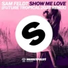 Мұқаба Sam Feldt - Show Me Love (Future Tropical 2025 Remix) Sam Feldt - Show Me Love (Future Tropical 2025 Remix)