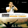Мұқаба Armin van Buuren feat. VanVelzen - Broken Tonight Armin van Buuren feat. VanVelzen - Broken Tonight